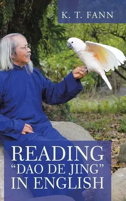Lectura Dao De Jing” în limba engleză” - Reading Dao De Jing