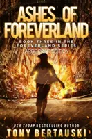Ashes of Foreverland (Large Print Edition): Un thriller științifico-fantastic - Ashes of Foreverland (Large Print Edition): A Science Fiction Thriller