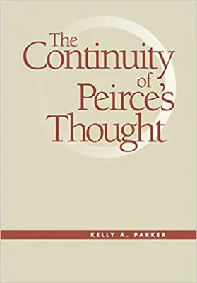 Continuitatea gândirii lui Peirce: Din anii șaizeci până la masacrul de la Greensboro - The Continuity of Peirce's Thought: From the Sixties to the Greensboro Massacre