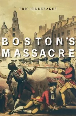 Masacrul din Boston - Boston's Massacre