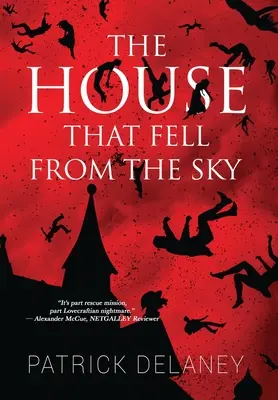 Casa care a căzut din cer - The House that fell from the Sky
