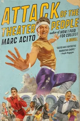 Atacul oamenilor de teatru - Attack of the Theater People