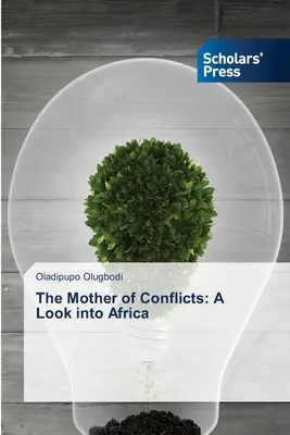 Mama conflictelor: O privire în Africa - The Mother of Conflicts: A Look into Africa