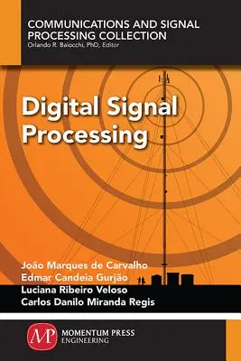 Prelucrarea digitală a semnalelor - Digital Signal Processing