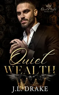 Quiet Wealth