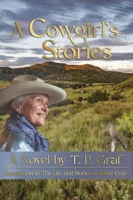 Poveștile unei cowgirl - A Cowgirl's Stories