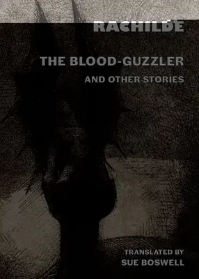 The Blood-Guzzler și alte povestiri - The Blood-Guzzler and Other Stories