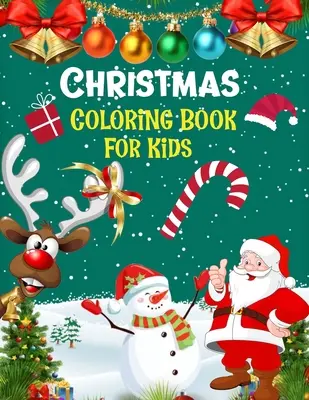 Carte de colorat de Crăciun pentru copii.: Fun Children's Christmas Gift or Present for kids. carte de activități de Crăciun de colorat, potrivire, labirinturi, desen, cruce - Christmas coloring book for kids.: Fun Children's Christmas Gift or Present for kids.Christmas Activity Book Coloring, Matching, Mazes, Drawing, Cross