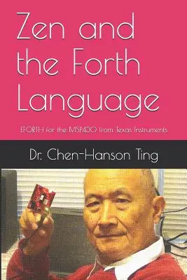 Zen și limbajul Forth: EFORTH pentru MSP430 de la Texas Instruments - Zen and the Forth Language: EFORTH for the MSP430 from Texas Instruments
