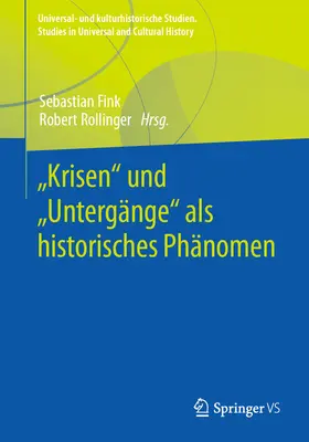 Krisen” Und «Untergnge» ALS Historisches Phnomen” - Krisen
