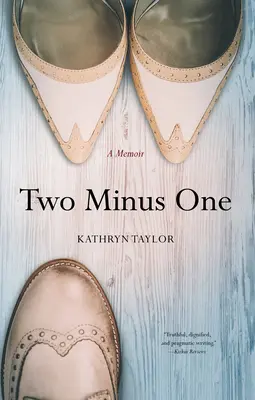 Doi minus unu: Memorii - Two Minus One: A Memoir