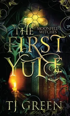 Primul Yule: Paranormal Yuletide Novella - The First Yule: Paranormal Yuletide Novella