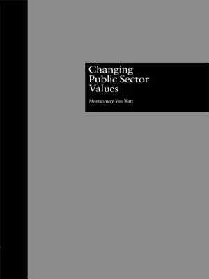 Schimbarea valorilor în sectorul public - Changing Public Sector Values