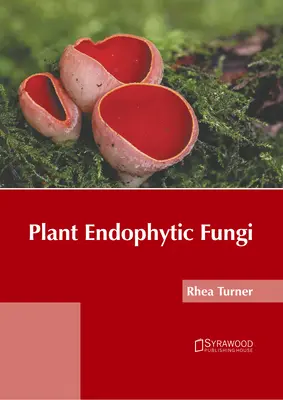 Ciuperci endofite pentru plante - Plant Endophytic Fungi