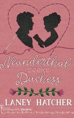 Neanderthal caută ducesa - Neanderthal Seeks Duchess