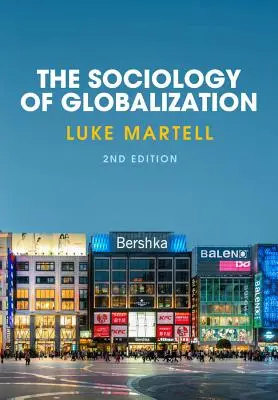 Sociologia globalizării - Sociology of Globalization