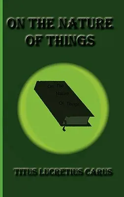 Despre natura lucrurilor - On The Nature of Things