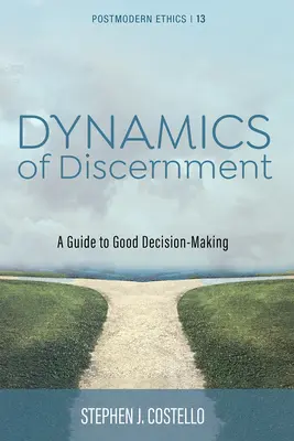 Dinamica Discernământului - Dynamics of Discernment