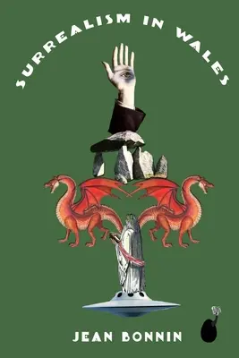 Suprarealismul în Țara Galilor - Surrealism In Wales