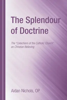 Splendoarea doctrinei (The Splendour of Doctrine) - The Splendour of Doctrine