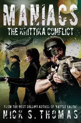 Maniaci: Conflictul Krittika - Maniacs: The Krittika Conflict