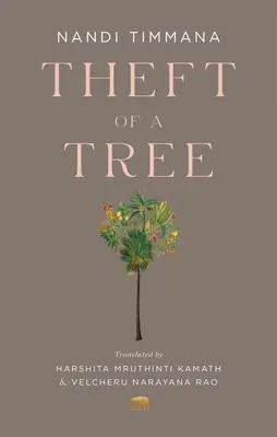 Furtul unui copac: O poveste a poetului de curte al Imperiului Vijayanagara - Theft of a Tree: A Tale by the Court Poet of the Vijayanagara Empire