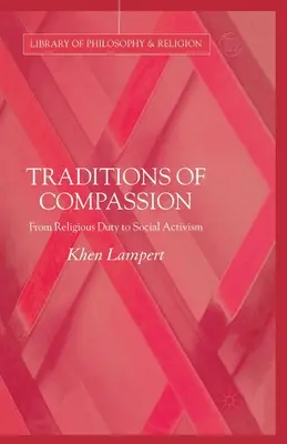 Tradiții ale compasiunii: De la datoria religioasă la activismul social - Traditions of Compassion: From Religious Duty to Social Activism
