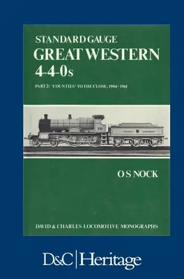 Model standard Great Western 4-4-0s Partea 2 - Standard Gauge Great Western 4-4-0s Part 2