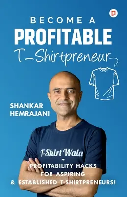 Deveniți un T-Shirtpreneur profitabil - Become a Profitable T-Shirtpreneur