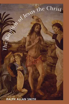 Botezul lui Iisus Hristos - The Baptism of Jesus the Christ