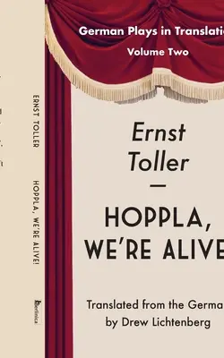 Hoppla, suntem în viață! Drama - Hoppla, We're Alive!: Drama