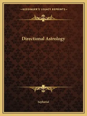 Astrologie direcțională - Directional Astrology