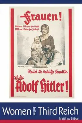Femeile în cel de-al Treilea Reich - Women in the Third Reich