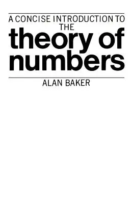 O introducere concisă în teoria numerelor - A Concise Introduction to the Theory of Numbers
