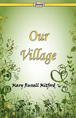 Satul nostru - Our Village