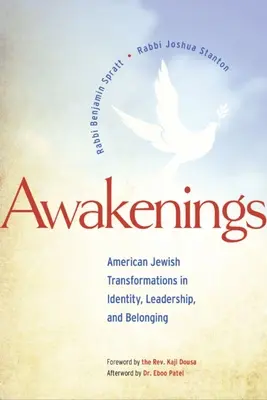 Treziri: Transformările evreilor americani în identitate, leadership și apartenență - Awakenings: American Jewish Transformations in Identity, Leadership, and Belonging