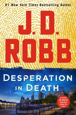 Disperare în moarte: Un roman cu Eve Dallas - Desperation in Death: An Eve Dallas Novel