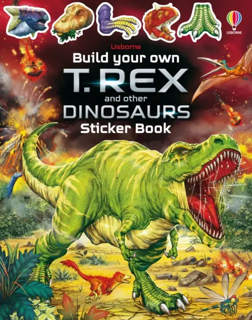 Construiește-ți propriul T. Rex și alți dinozauri - Build Your Own T. Rex and Other Dinosaurs