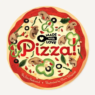 Făcut cu dragoste: Pizza! - Made with Love: Pizza!