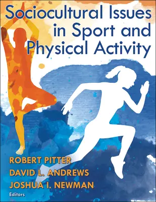 Probleme socioculturale în sport și activitate fizică - Sociocultural Issues in Sport and Physical Activity