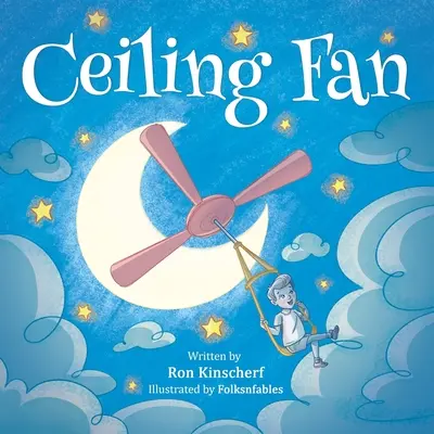 Ventilatorul de tavan - Ceiling Fan