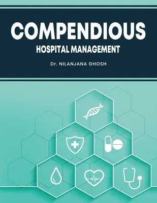 Compendiu de management spitalicesc - Compendious Hospital Management