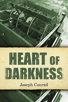 Inima întunericului - Heart of Darkness