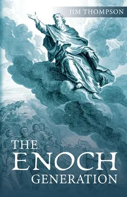 Generația Enoh - The Enoch Generation