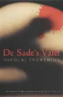Valetul lui De Sade - De Sade's Valet