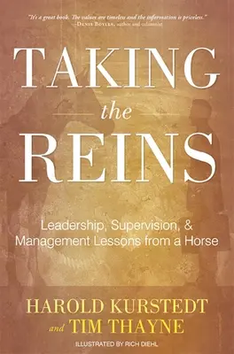 Preluarea frâielor: Lecții de leadership, supervizare și management de la un cal - Taking the Reins: Leadership, Supervision, & Management Lessons from a Horse