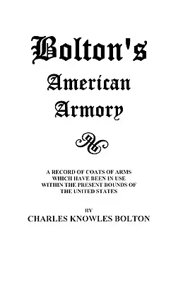 Arsenalul american al lui Bolton - Bolton's American Armory