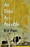 Cât mai lent posibil - As Slow As Possible