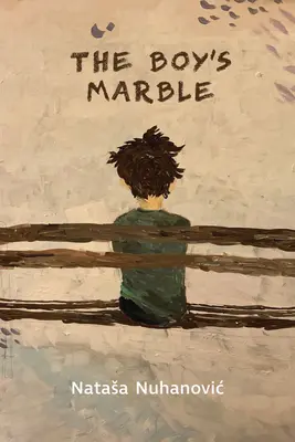 The Boy's Marble: Volumul 199 - The Boy's Marble: Volume 199