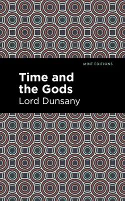 Timpul și zeii - Time and the Gods